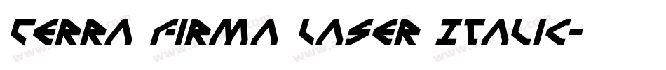 Terra Firma Laser Italic字体转换